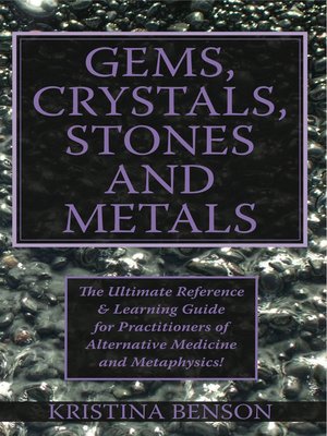 cover image of Gems, Crystals, Stones and Metals